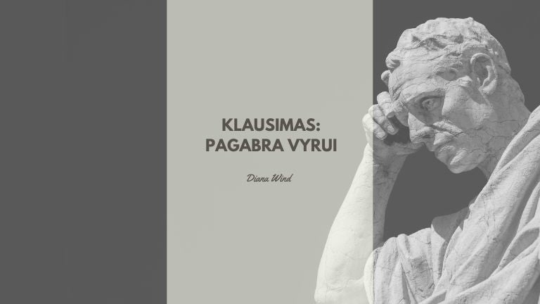 Pagarba vyrui dingo - ką daryt?