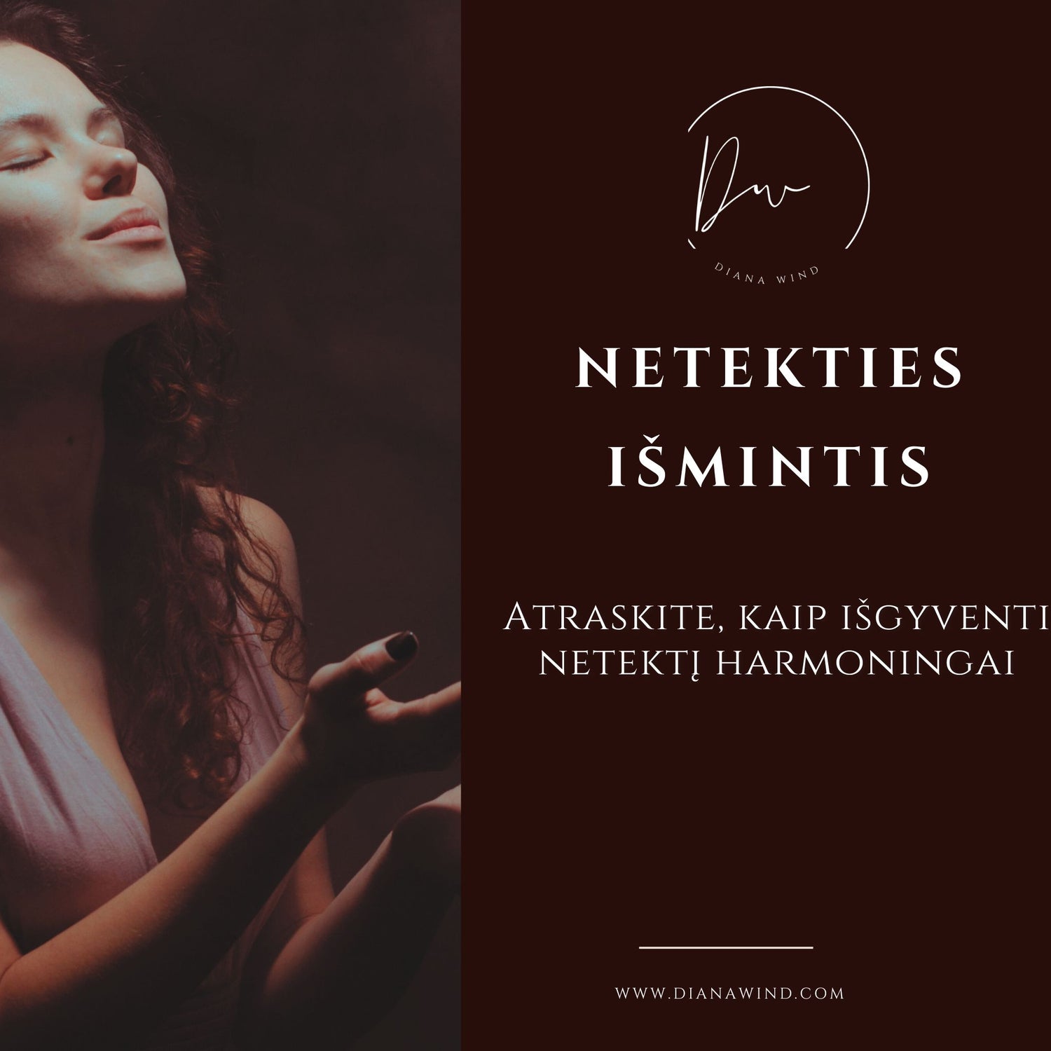 NETEKTIES IŠMINTIS - online seminaras