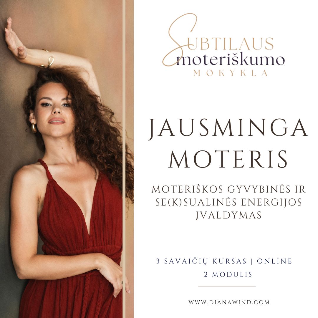 JAUSMINGA AŠ. Moteriškos se(k)sualinės energijos įvaldymas