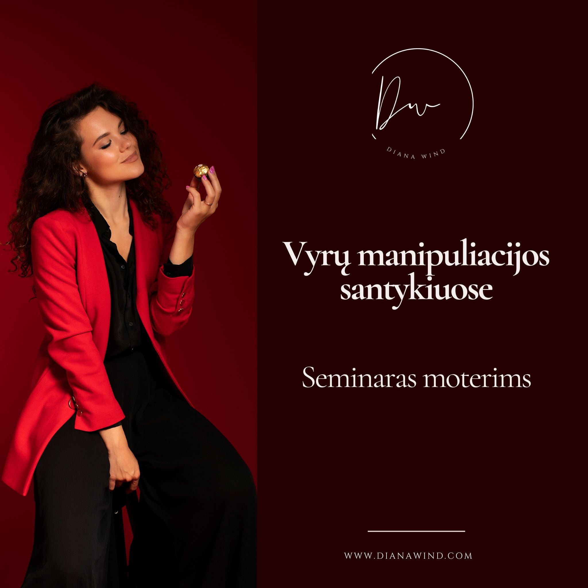 VYRŲ MANIPULIACIJA SANTYKIUOSE - paskaita moterims